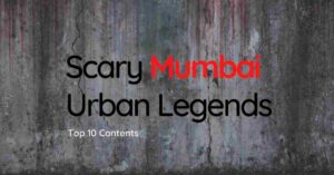 Scary Mumbai Urban Legends