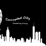 Corrupted City Game Download