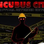 Incubus City Game Download